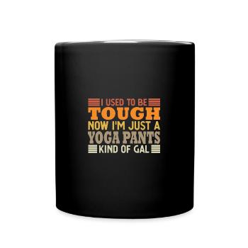 Yoga Pants Guy Sarcastic Yoga - Tasse einfarbig - Schwarz - Vorne