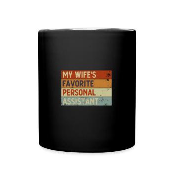 My Wife's favorite Personal Assistant Husband - Full Colour Mug - black - Front