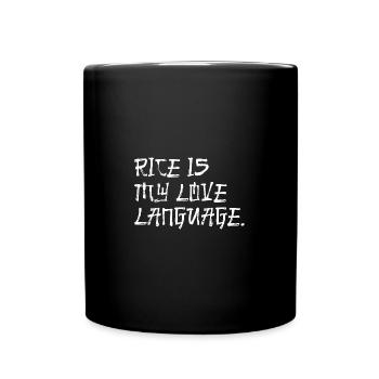 Rice Is My Love Language - Full Colour Mug - black - Front