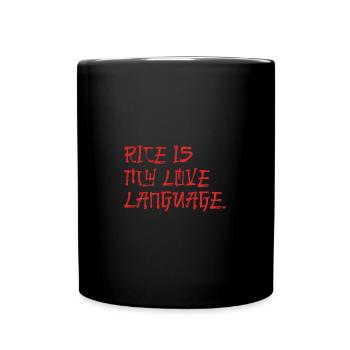 Rice Is My Love Language - Full Colour Mug - black - Front