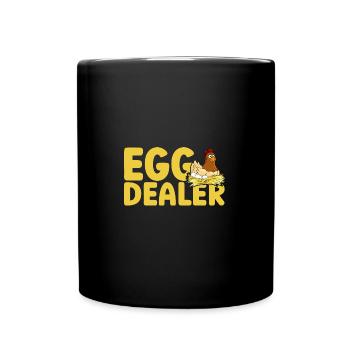 Egg Dealer Egg Farmer Chicken Lover - Tasse einfarbig - Schwarz - Vorne