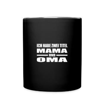 Mama - Tasse einfarbig - Schwarz - Vorne
