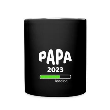 Papa 2023 Geburt Schwangerschaft Babypinkeln Idee - Tasse einfarbig - Schwarz - Vorne