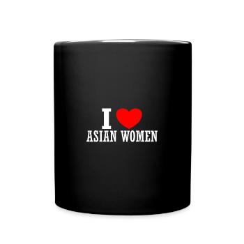 I Love Asian Women I Heart Asians - Tasse einfarbig - Schwarz - Vorne