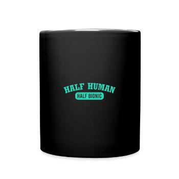 Hip Replacement Prosthetic Half Human Half Bionic - Tasse einfarbig - Schwarz - Vorne