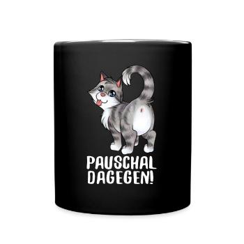 Paschal dagegen - Lustige freche Katze zeigt Popo - Tasse einfarbig - Schwarz - Vorne