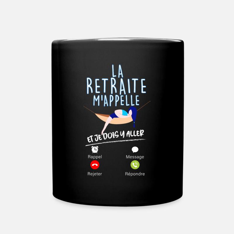La Retraite M'Appelle Idée Cadeau Femme Maman - Mug uni - noir