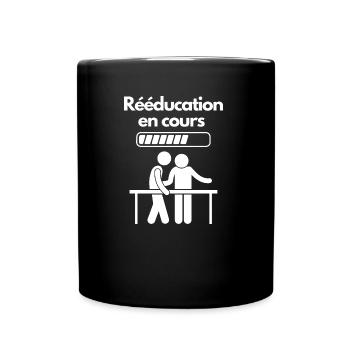 Rééducation en cours - Mug uni - noir - Devant