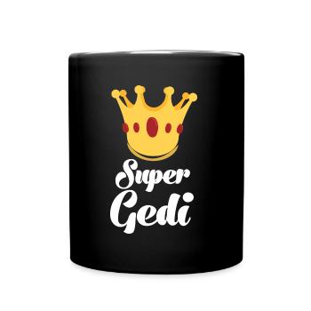Super Gedi wöd Gedi bester Gedi Pateononkel - Tasse einfarbig - Schwarz - Vorne