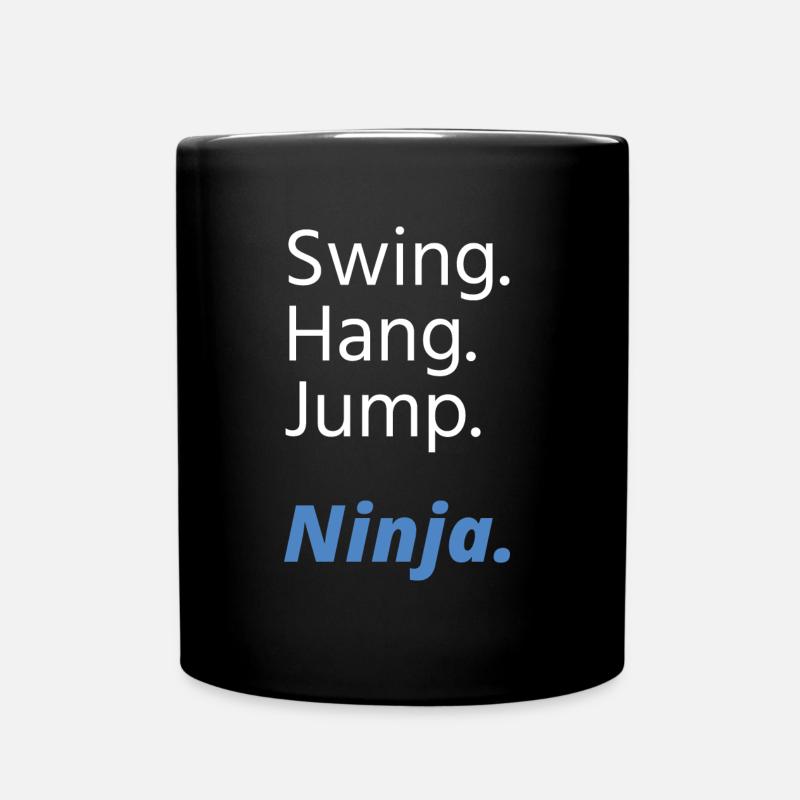 Ninja Warrior - Swing Hang Jump Ninja - Tasse einfarbig - Schwarz