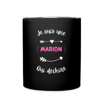Je suis une Marion qui déchire - Mug uni - noir - Devant