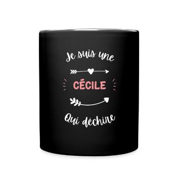 Je suis une cécile qui déchire - Mug uni - noir - Devant