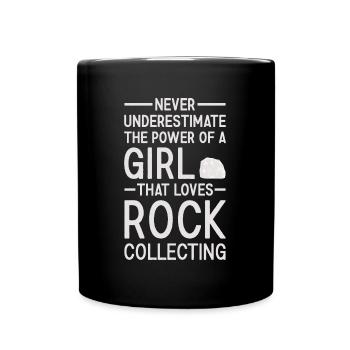 Un collectionneur de roches ne sous-estime jamais une fille - Mug uni - noir - Devant