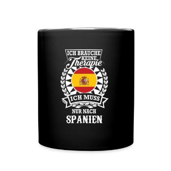 Keine Therapie nötig – Ich muss nach Spanien - Tasse einfarbig - Schwarz - Vorne
