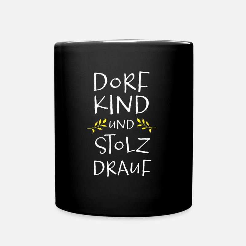 Dorfkind stolz drauf - Tasse einfarbig - Schwarz