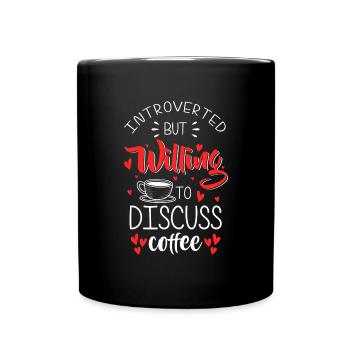 Coffee Coffee Lovers Coffee Drinkers - Full Colour Mug - black - Front