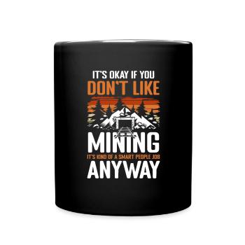 Coal Shovel Miner Treasures - Full Colour Mug - black - Front