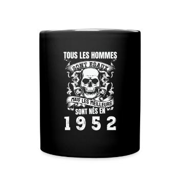 les meilleurs sont nés en 1952 - Mug uni - noir - Devant