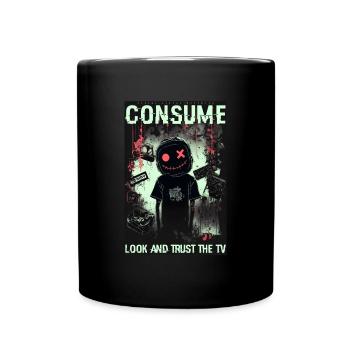 Consume by ART8NS - Art ON Streetwear - Tasse einfarbig - Schwarz - Vorne