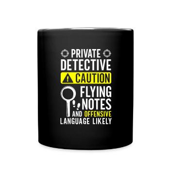 Private detective Investigator Professional detective - Full Colour Mug - black - Front