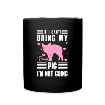 Teacup Pig Animal Lover - Full Colour Mug - black - Front