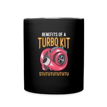 Benefits Of A Turbo Kit Funny Turbo Charger Car - Full Colour Mug - black - Front