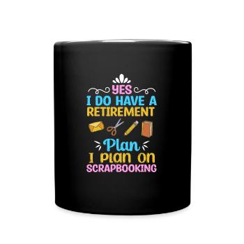 Scrapbooking Retirement Plan Funny Scrapbook - Full Colour Mug - black - Front