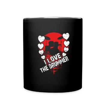 I love the drummer - I love drums - Full Colour Mug - black - Front