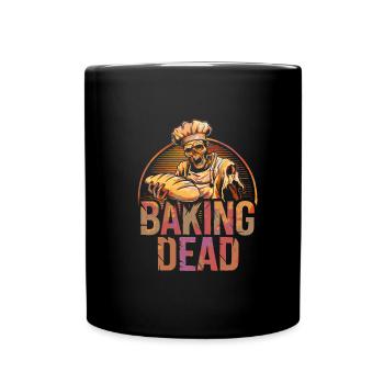 Baking Dead Zombie Bäcker gruseliger Bäcker - Tasse einfarbig - Schwarz - Vorne
