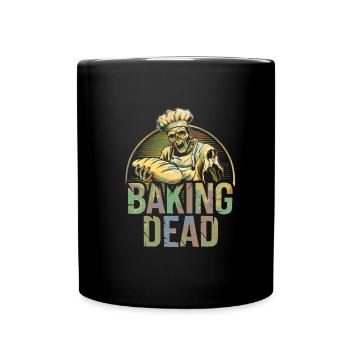 Baking Dead Zombie Bäcker gruseliger Bäcker - Tasse einfarbig - Schwarz - Vorne