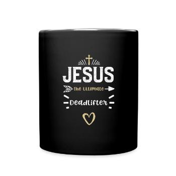 Jesus The Ultimate Deadlifter - Full Colour Mug - black - Front
