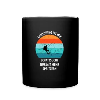 Canyoning Bergsteigen Klettern Wandern Berge - Tasse einfarbig - Schwarz - Vorne