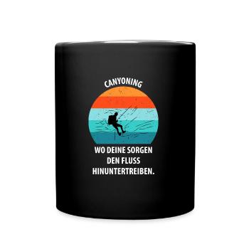 Canyoning Bergsteigen Klettern Wandern Berge - Tasse einfarbig - Schwarz - Vorne