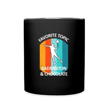Badminton Federball Badmintonspieler Schokolade - Tasse einfarbig - Schwarz - Vorne