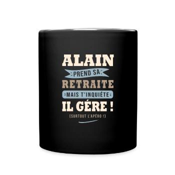 Alain humour retraite cadeau retraité - Mug uni - noir - Devant
