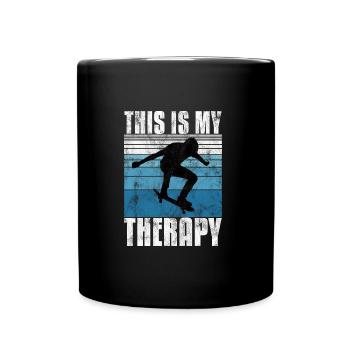 This is My therapy Skateboard Skateboarder Skate - Full Colour Mug - black - Front