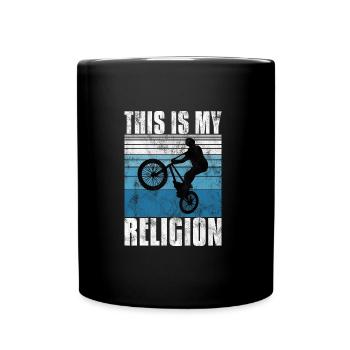BMX is my religion Bike Bike - Full Colour Mug - black - Front