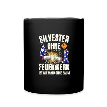 Pyro an Silvester - Tasse einfarbig - Schwarz - Vorne