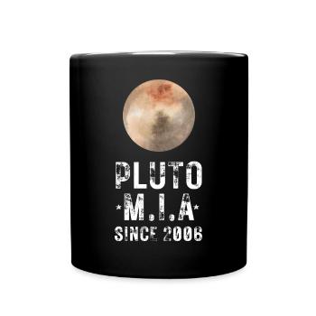 PLUTO SEIT 2006 NIE MEHR IN AKTION - Tasse einfarbig - Schwarz - Vorne
