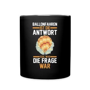 Ballonfahren Luftfahrt Ballonfahrer Heißluftballon - Tasse einfarbig - Schwarz - Vorne