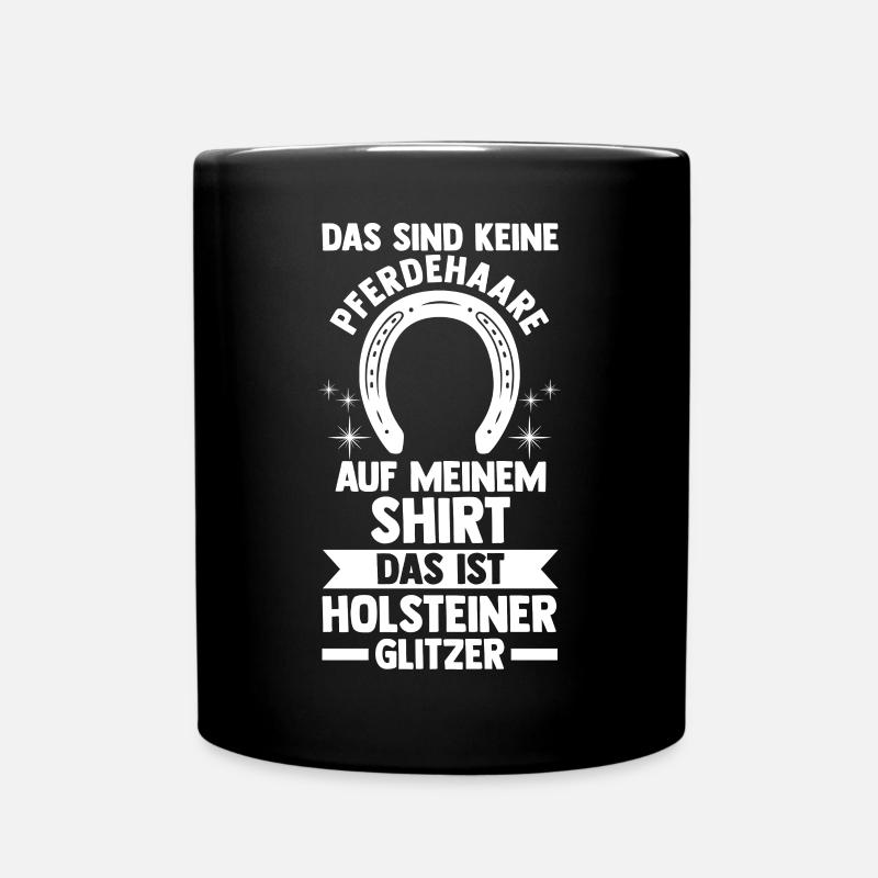 Pferd Reitsport Reiten Pferdesport Holsteiner - Tasse einfarbig - Schwarz