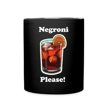 Negroni Please - Tasse einfarbig - Schwarz - Vorne