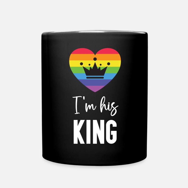 Pride Month LGBT - Ich bin sein König - Tasse einfarbig - Schwarz