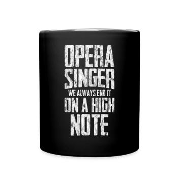 Chanteur d’opéra, on finit toujours sur une bonne note 3 - Mug uni - noir - Devant