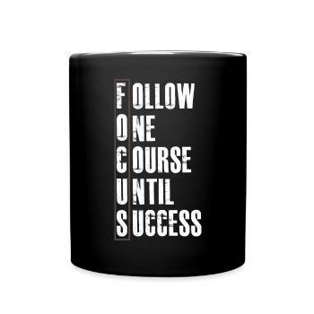 Follow One Course Until Success - Full Colour Mug - black - Front