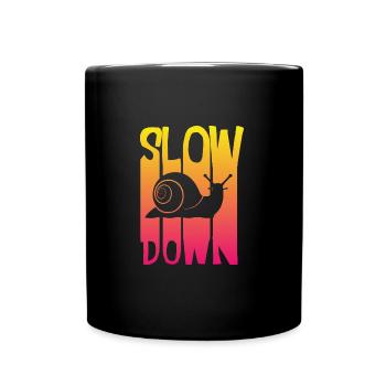 Snail Enjoy life, slow down - Full Colour Mug - black - Front