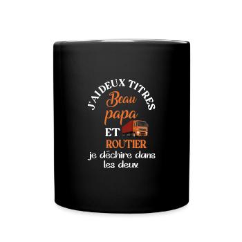 J'ai deux titres beau papa routier t-shirt camion - Mug uni - noir - Devant