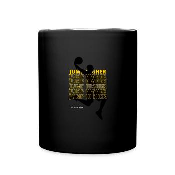 jump higher - Tasse einfarbig - Schwarz - Vorne