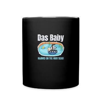 Das Baby Hijinks on the High Seas - Tasse einfarbig - Schwarz - Vorne