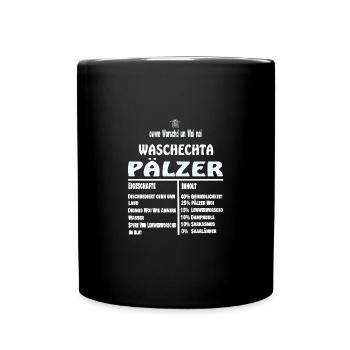 Drôle de Waschechta Pälzer Pfälzer Pfalz dialecte - Mug uni - noir - Devant